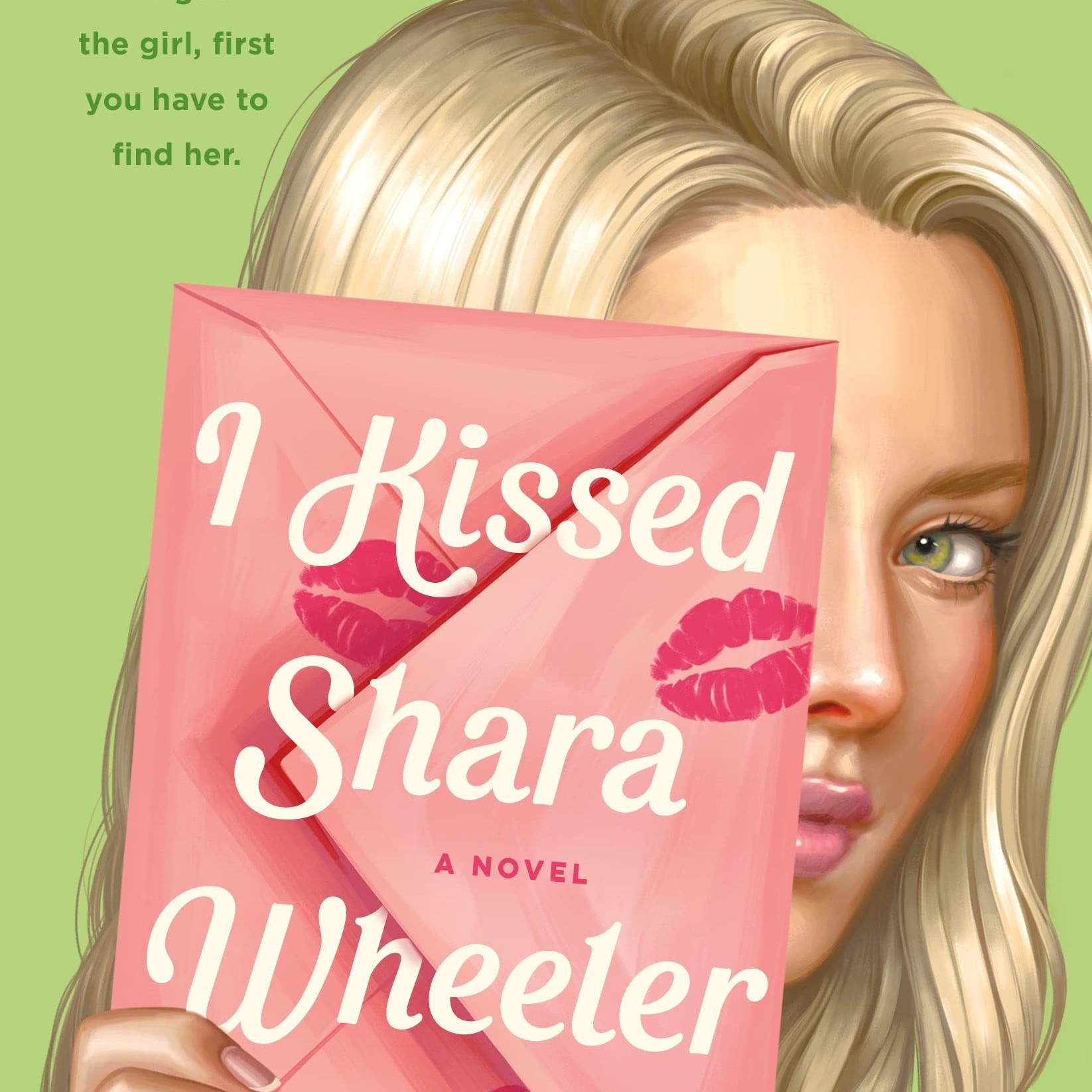 I Kissed Shara Wheeler - Wise Living Books